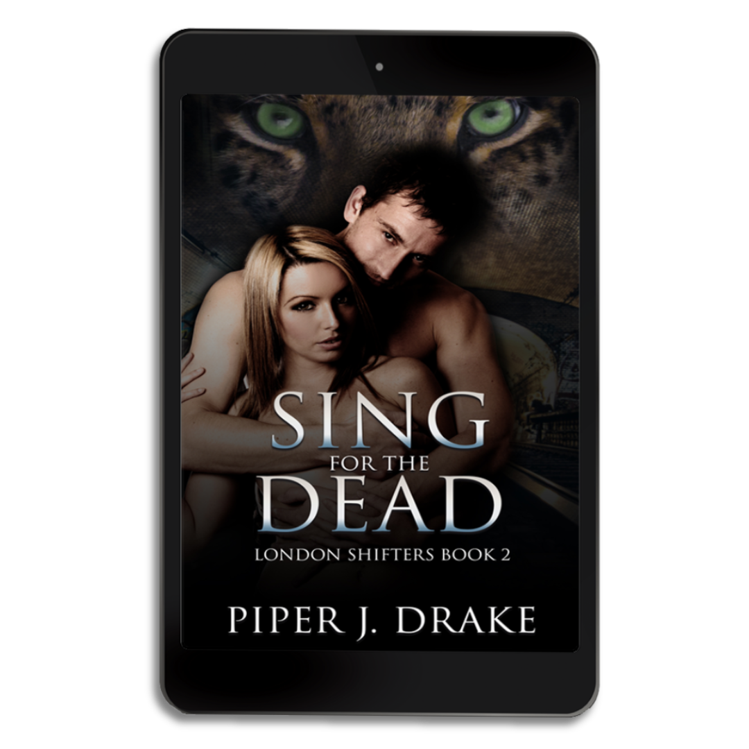 Sing for the Dead (London Shifters, book 2) -  ebook